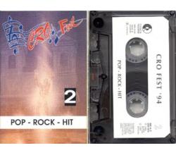 CRO FEST 2 - Pop Rock Hit 1994 (Neno Belan, Legija, Ana Marija, 